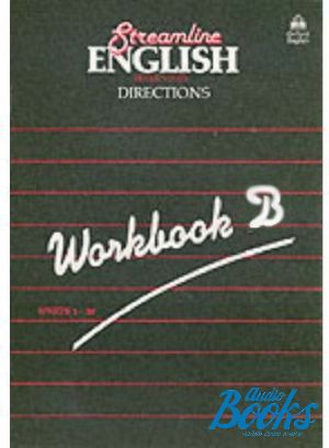 The book "Streamline English Direction Workbook B" - Bernard Hartley