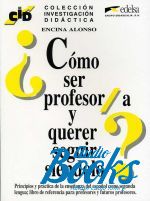 книга "CID - Como ser profesora y querer seguir siendolo?" - De Alonso Ercilla