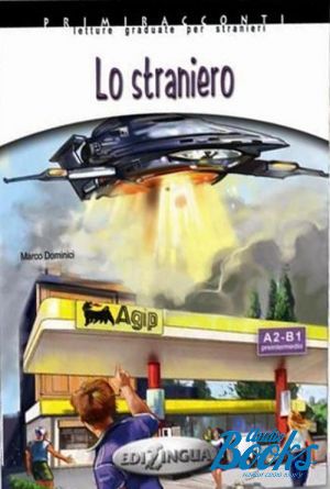 The book "Lo straniero. A2-B1" - . 