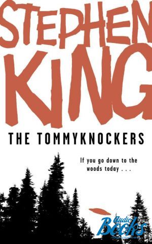  "The Tommyknockers" -  