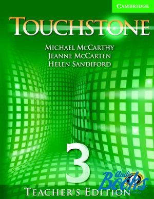 Book + cd "Touchstone 3 Teachers Edition with Audio CD (  )" - Michael McCarthy, Jeanne Mccarten, Helen Sandiford