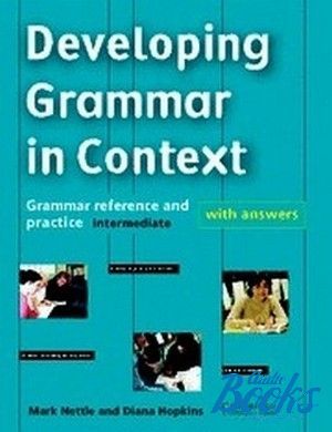 The book "Developing Grammar in Context intermediate" - Mark Nettle, Diana Hopkins