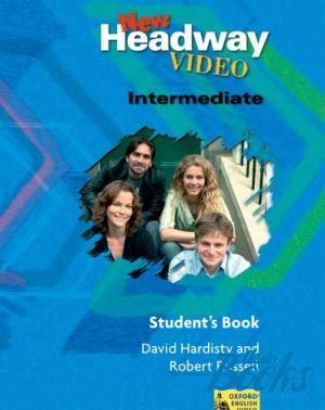 The book "New Headway Video Intermediate Student´s Book" - David Hardisty
