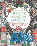 Fiona Watt - Drawing, Doodling & Colouring: Christmas ()