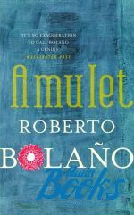 Bolano Roberto - Amulet ()