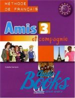 Colette Samson - Amis et compagnie 3 Class CD ()