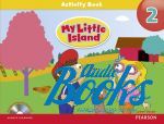   - My Little Island 2 Workbook with Songs and Chants CD ( ) ( + )
