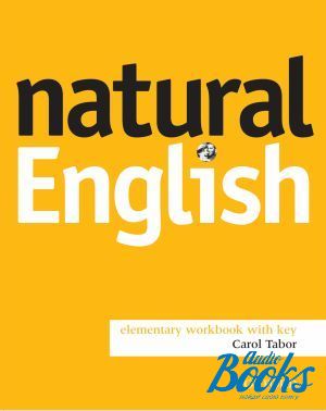The book "Natural English Elementary: Workbook with key" - Ruth Gairns
