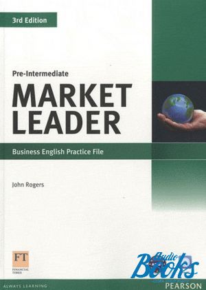 книга + диск "Market Leader Pre-Intermediate 3rd Edition  Practice File (тетрадь / зошит)" - John Rogers