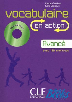 Book + cd "Vocabulaire En Action: Livre Avance & Corriges B2" -  