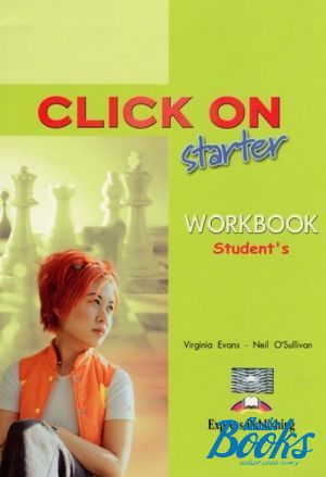 The book "Click On Starter Work Book" - Virginia Evans