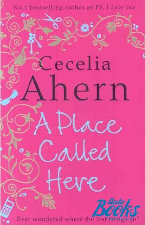 The book "A Place Called Here" -  