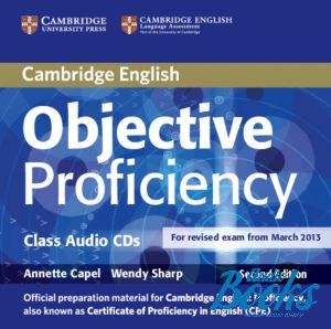 "Objective Proficiency 2nd Edition: Class Audio CDs (3)" - Annette Capel, Wendy Sharp