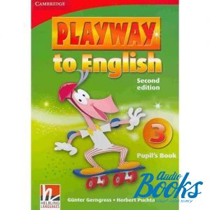  "Playway to English 3 Second Edition: Pupils Book ( / )" - Herbert Puchta, Gunter Gerngross