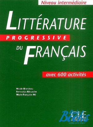 The book "Litterature progressive du francais Niveau Intermediaire Livre" - Ferroudja Allouache
