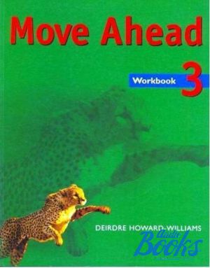  "Move Ahead 3 Workbook" - Printha Ellis