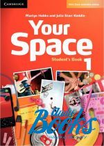  "Your Space 1 Students Book ( / )" - Martyn Hobbs