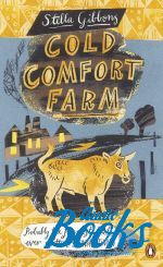Stella Gibbons - Cold Comfort Farm ()