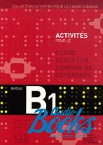  +  "Activites pour le Cadre commun B1 Livre+CD" - Martine Corsain