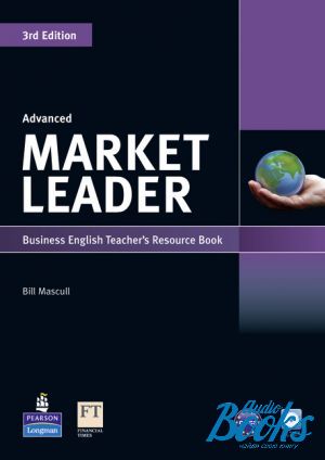  "Market Leader 3 Edition Advanced Teacher´s Resource Book" - Bill Mascull