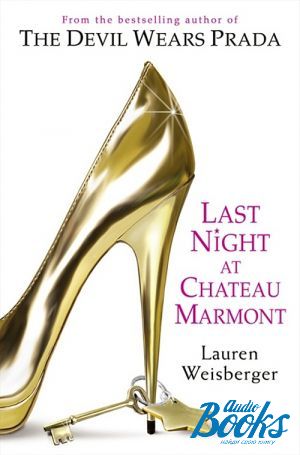 The book "Last night at Chateau Marmont" -  