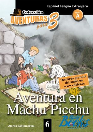 The book "Aventura en Machu Picchu, A2" -  