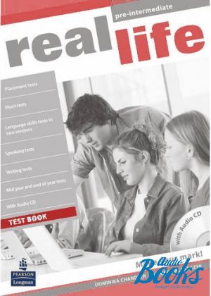 +  "Real Life Pre-Intermediate, Test Book with Test Audio CD Pack" - Sarah Cunningham, Peter Moor