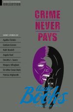   - Oxford Bookworms Collection: Crime Never Pays ()