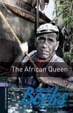  "Oxford Bookworms Library 3E Level 4: The African Queen" - C. S. Forester
