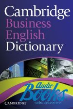 Cambridge ESOL - Cambridge Business English Dictionary (книга)