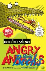   - Horrible Science: Angry animals ()