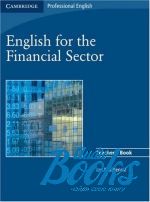  "English for the Financial Sector Teachers Book (  )" - Ian MacKenzie