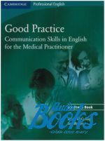 Ros Wright - Good Practice Communication Skills in Engl for Medical Practitioner Students Book ()
