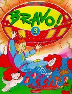  "Bravo 3 Students Book" - Judy West