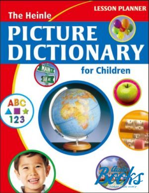 The book "The Heinle Picture Dictionary for Children Lesson Planner British English" - O`Sullivan Jill