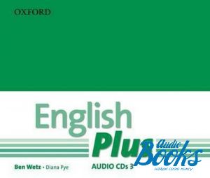 AudioCD "English Plus 3: Class CDs (4)" - Ben Wetz, Diana Pye, Nicholas Tims