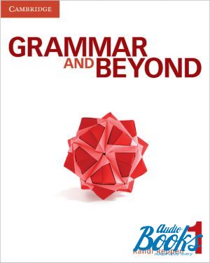The book "Grammar and Beyond 1 Students Book ( / )" - Randi Reppen