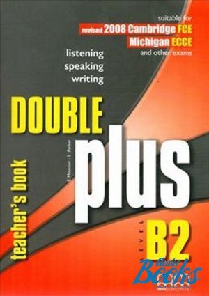 The book "Double Plus B2 Teachers Book" -  