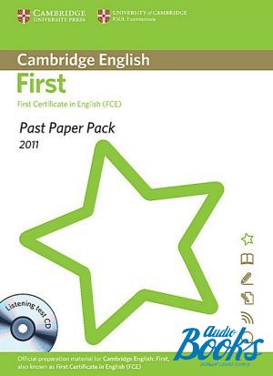 Book + cd "Past Paper Pack for Cambridge English: First 2011 (FCE)"