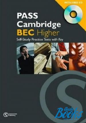 Book + cd "Pass Cambridge BEC Higher, Practice Test Book ()" - Michael Black,  