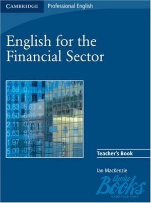 The book "English for the Financial Sector Teachers Book (  )" - Ian MacKenzie