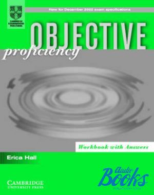 The book "Objective Proficiency Workbook with answers" - Erica Hall
