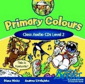 CD-ROM "Primary Colours 2 Class Audio CDs" - Andrew Littlejohn, Diana Hicks