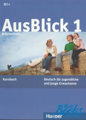 The book "Ausblick 1 Lehrbuch(B1+)" - Anni Fischer-Mitziviris