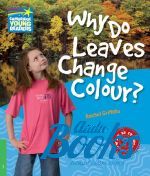  "Level 3 Why Do Leaves Change Colour?" - Rachel Griffiths