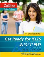Get Ready for IELTS Writing ()