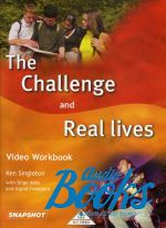 New Snapshot DVD with Video. The Challenge with Real Lives Video Workbook ( )