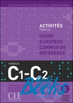 Corinne Kober-Kleinert - Activites pour le Cadre commun C1/C2 Livre+2CD ( + )