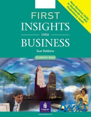  "First Insights into Business Coursebook" - Robbins S.