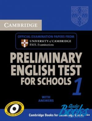 Book + 2 cd "Cambridge PET for Schools 1 Self-study Pack (Students Book with Answers with Audio CDs (2))" - Cambridge ESOL